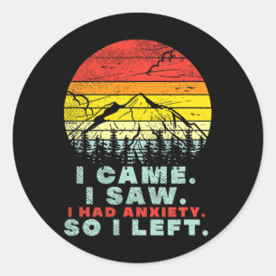 Had Anxiety Mental Health Awareness Classic Round Sticker