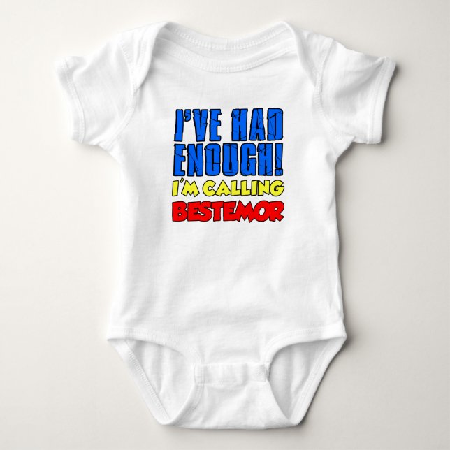 Had Enough Calling Bestemor Baby Bodysuit (Front)