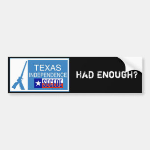 Had Enough? Secede! Bumper Sticker