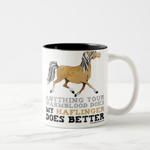 Haflingers Do It Better Two-Tone Coffee Mug