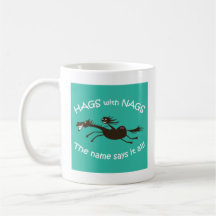 Hags with Nags Mug