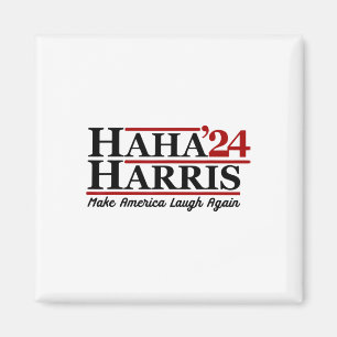 Haha Harris 24 Make America Laugh Again 1  Magnet