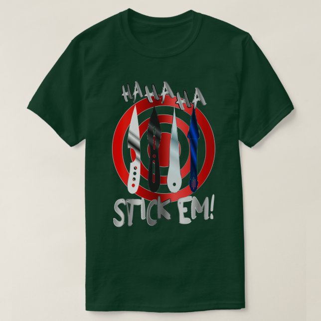 HaHaHa Stickem Throwing Knives and Target Classic  T-Shirt (Design Front)