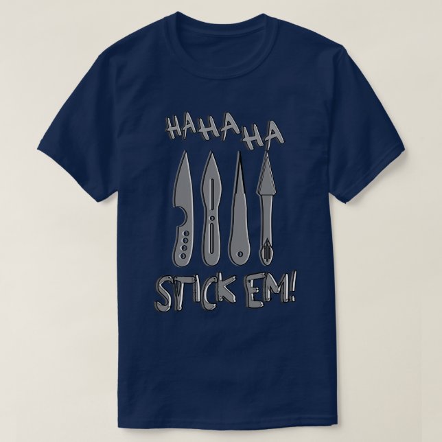 HaHaHa Stickem Throwing Knives Classic TShirt (Design Front)