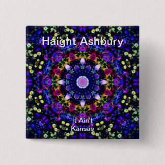 Haight Ashbury Psychedelic  Hippie Fashion Art 2 Inch Square Button