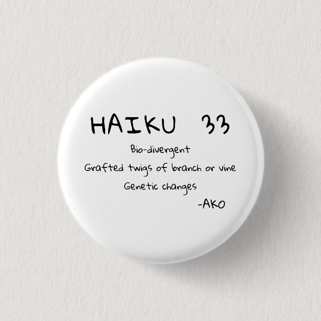 HAIKU 33 1 INCH ROUND BUTTON (Front)