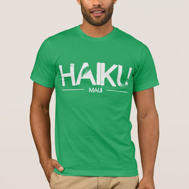 Haiku, Maui T-Shirt (Front)