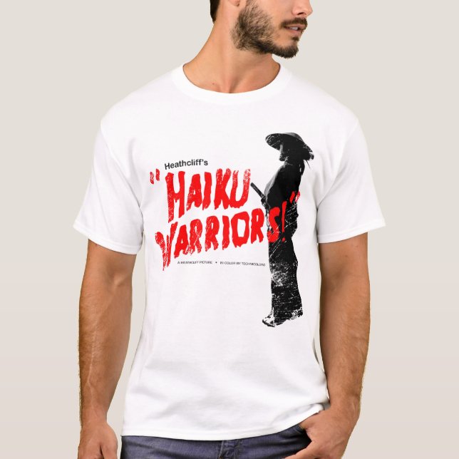 Haiku Warrior T-Shirt (Front)