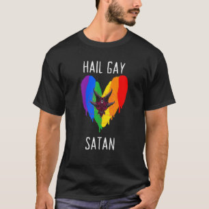 Hail Gay Satan LGBT Goth Gay Pride Baphomet Pentag T-Shirt