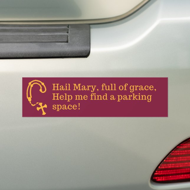 Hail Mary Bumper Sticker (On Car)
