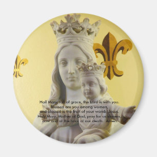 Hail Mary, full of grace Magnet