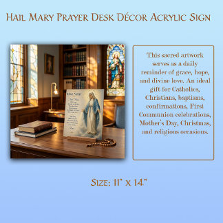 Hail Mary Prayer Desk Décor Acrylic Sign
