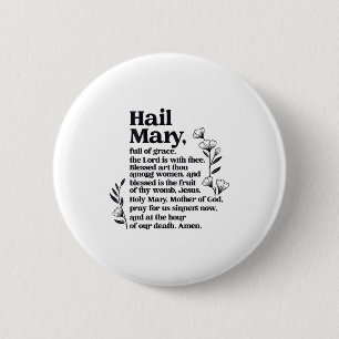 Hail Mary Prayer Marian Floral Christian Blessed M 2 Inch Round Button