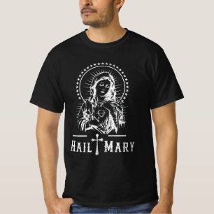 Hail Mary Prayer to Holy Mary Mother of God Cathol T-Shirt