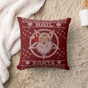Hail Santa Claus Ugly Christmas Throw Pillow