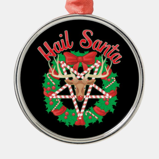 Hail Santa! Metal Ornament (Front)