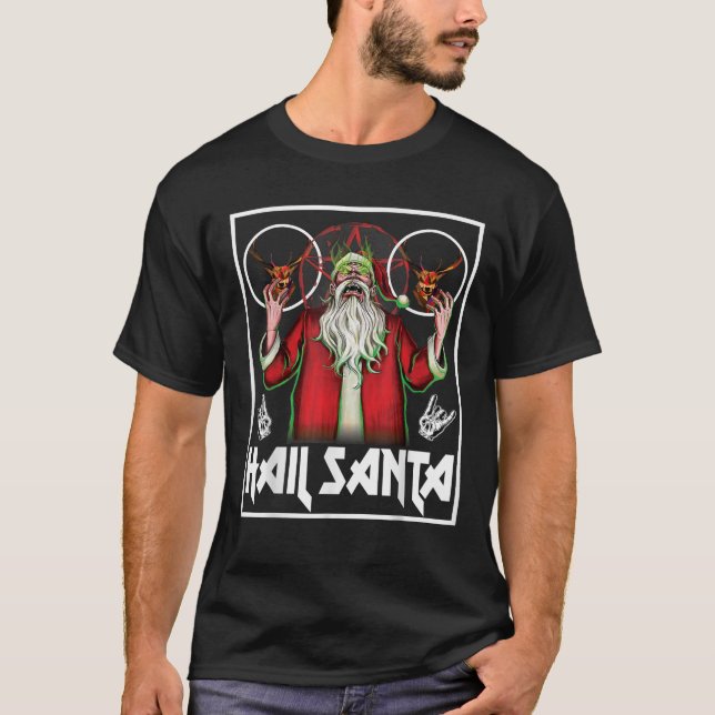 Hail Santa Sleigher Heavy Metal Ugly Christmas  T-Shirt (Front)
