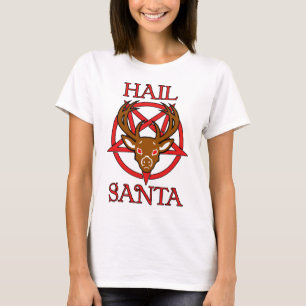 Hail Santa T-Shirt