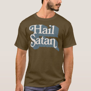 Hail Satan Typography Design T-Shirt