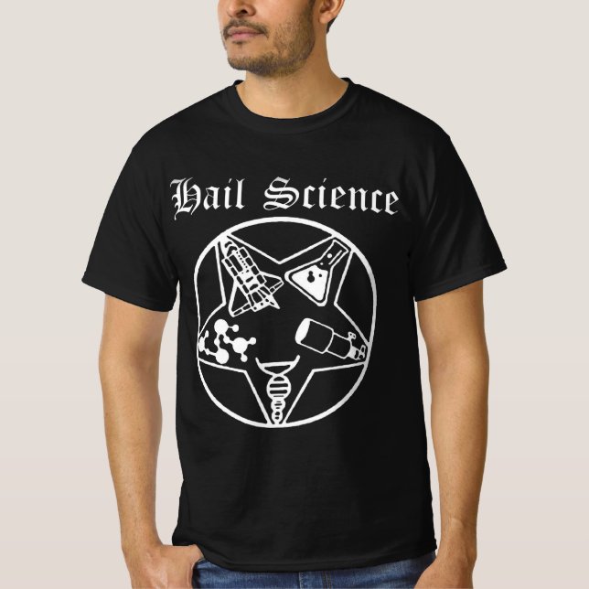 Hail Science T-shirt (Front)
