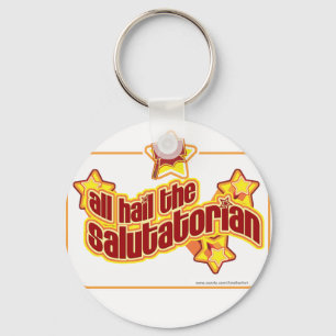 Hail the salutatorian keychain