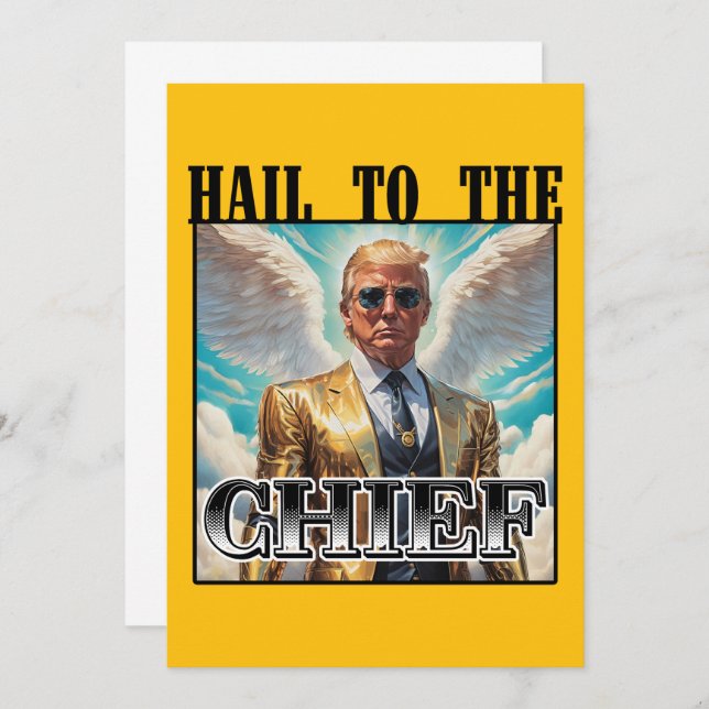 Hail to the chief - Trump 2024 Invitation (Front/Back)