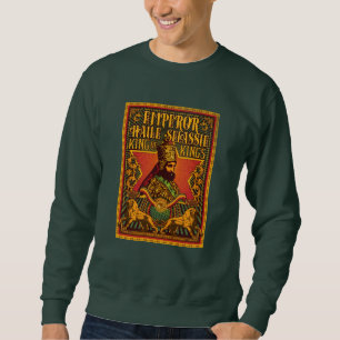Haile Selassie I HIM Jah Rastafari Rasta Jah Bless Sweatshirt