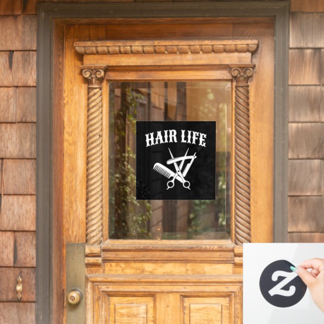 Hair Life - Hairdresser Window Cling (Home Door)