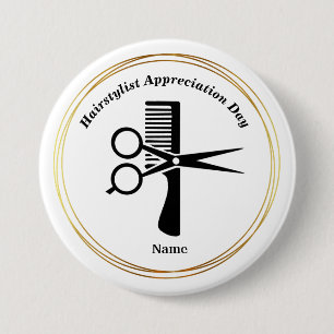Hair Stylist Appreciation Day Scissors Comb Button