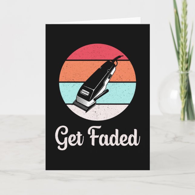 Hair Stylist Barber Hairdresser Get Faded Gift Card (Front)