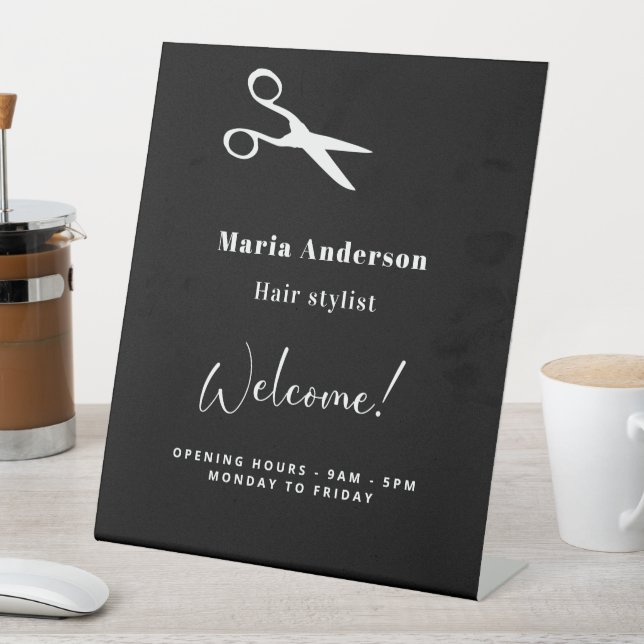 Hair stylist black white opening hours welcome pedestal sign (In SItu)