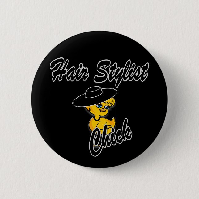 Hair Stylist Chick #4 2 Inch Round Button (Front)