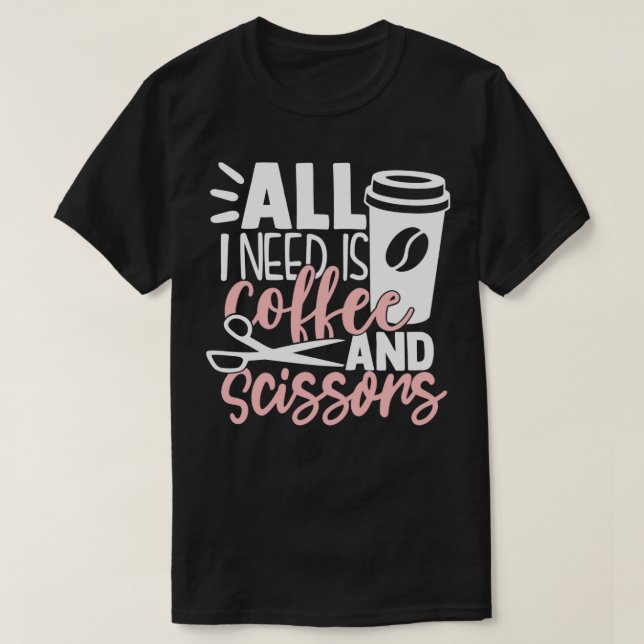 Hair Stylist Hairdresser Barber Hairstylist Cosmet T-Shirt (Design Front)