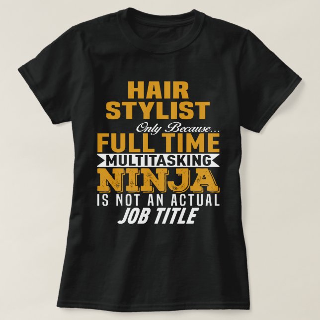Hair Stylist T-Shirt (Design Front)