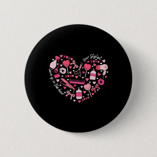 Hair Stylist Valentine's Day Heart Hairdresser Cos 2 Inch Round Button