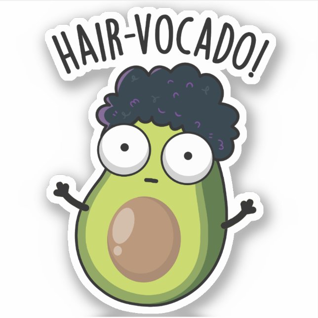 Hair-vocado Funny Avocado Puns  (Front)