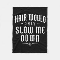 Hair Would Only Slow Me Down Funny Running