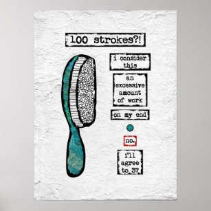 Hairbrush Contract Poster Art Print - Funny Beauty