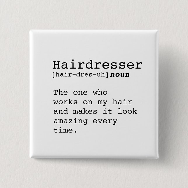 Hairdresser 2 Inch Square Button (Front)