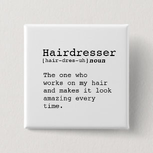 Hairdresser 2 Inch Square Button