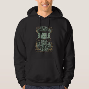 Hairdresser Hairstylist Haircut - Legendary Barber Hoodie