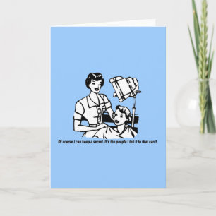 Hairdresser Humor - Of course I can keep a secret Card