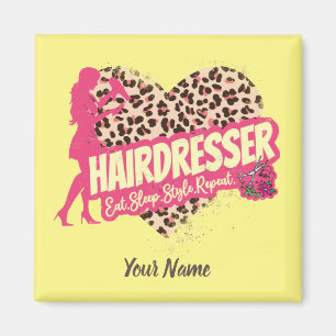 Hairdresser Leopard Hair Hustler Hairstylist Magnet