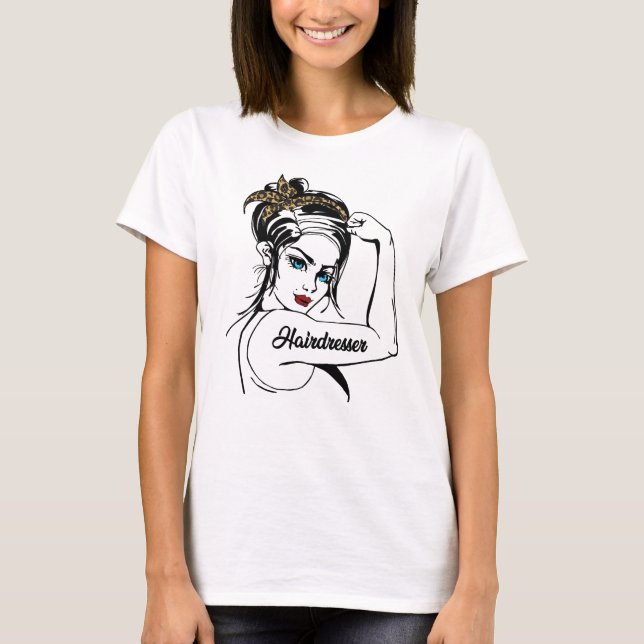 Hairdresser Rosie The Riveter Leopard Cheetah T-Shirt (Front)