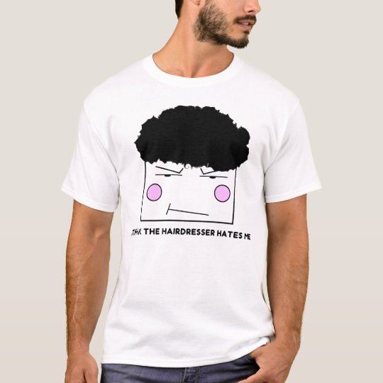 hairdresser T-Shirt