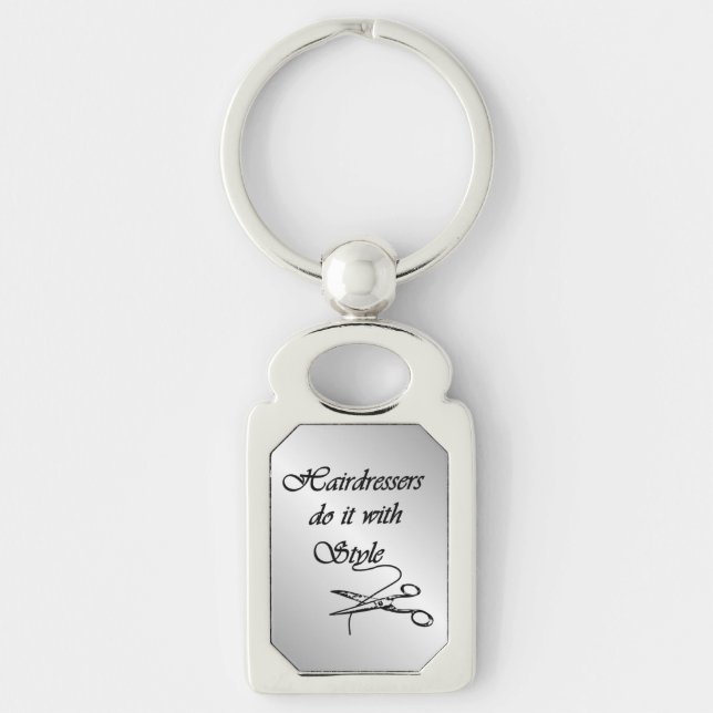 Hairdressers Do It With Style Keychain (Front)