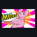 Hairless kitten Pop art Poster<br><div class="desc">This is a pop art of a Bambino kitten. It states "Baths Freak Meowt!"</div>