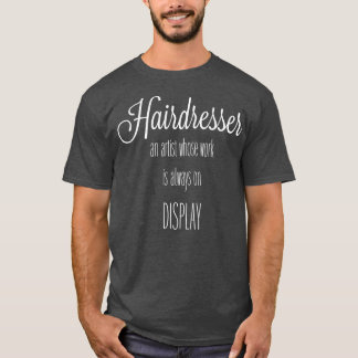 hairstylist 24 T-Shirt