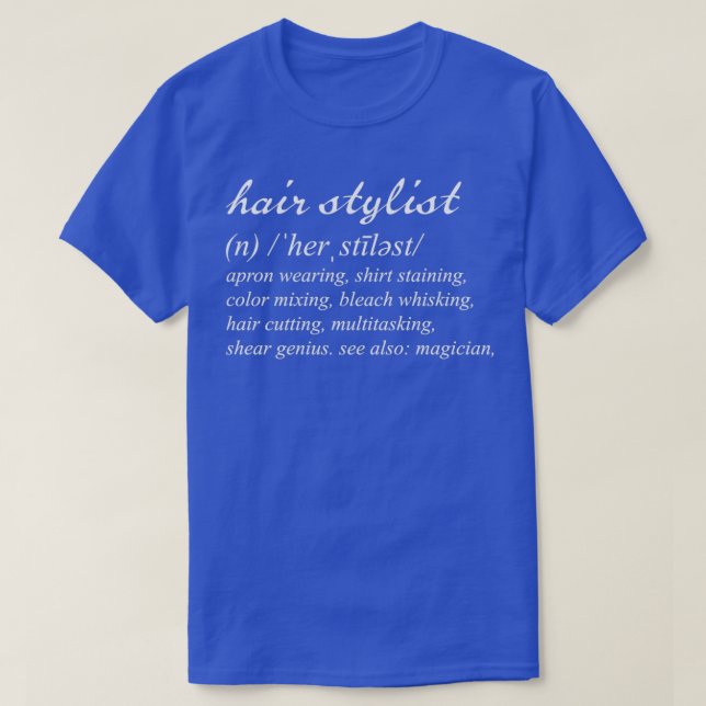 Hairstylist 3 T-Shirt (Design Front)