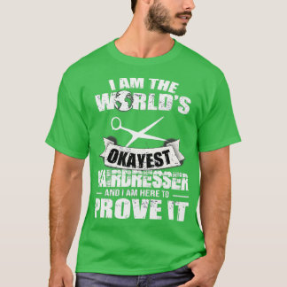Hairstylist Hair Salon Scissors Hairdresser T-Shirt